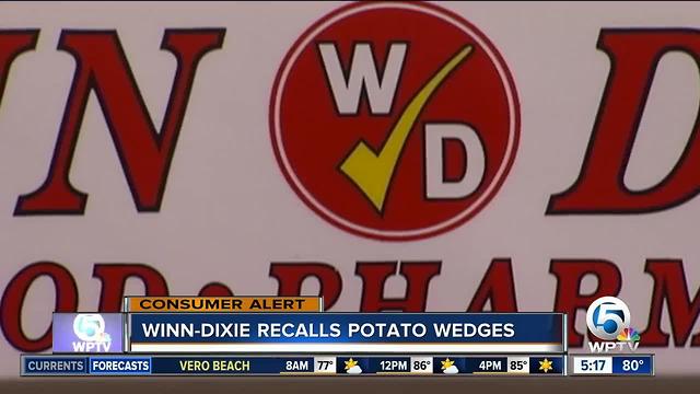 Deli potato wedges sold at Winn-Dixie recalled