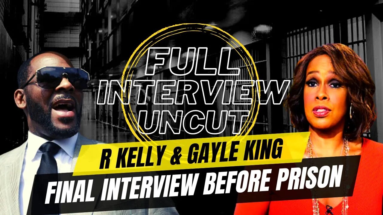 R Kelly FULL INTERVIEW with Gayle King