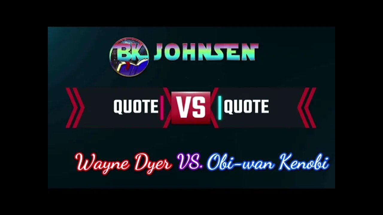 Quote Vs. Quote - #002 Dyer v. Kenobi