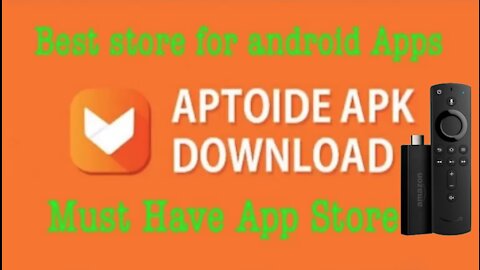 How To Install Aptoide Tv on The Firestick