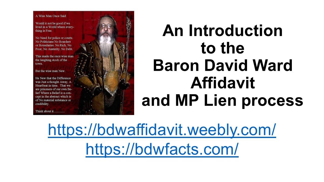 Baron David Ward Affidavit Talk 9th February 2024