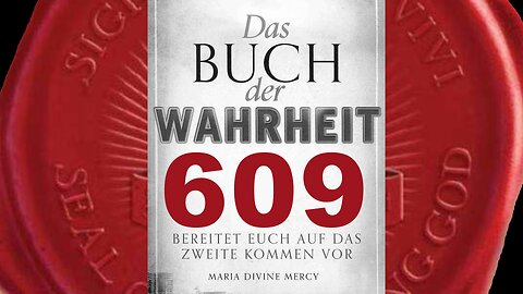 Gott Vater: Alle Engel versammeln sich an den vier Ecken der Erde (Buch der Wahrheit Nr 609)