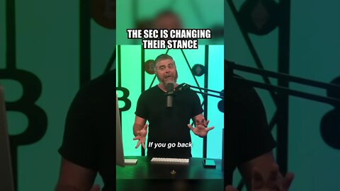 The SEC Is Changing Their Stance!