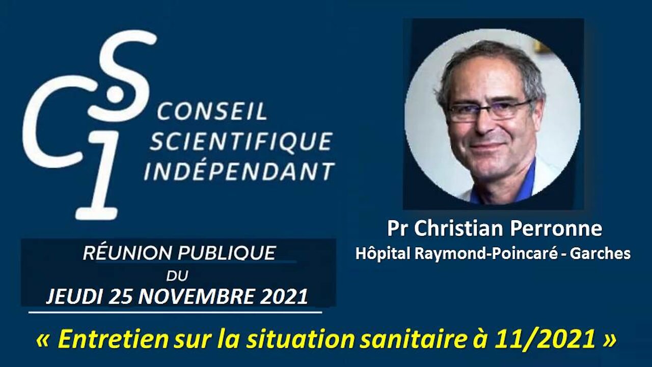 CSI n°33 - Pr Christian Perronne - Entretien sur la situation sanitaire à 11-2021