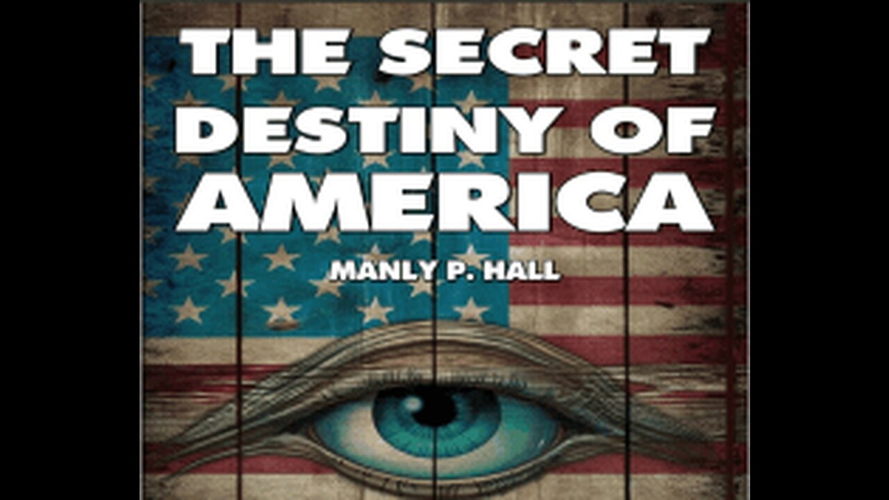 The Secret Destiny of America