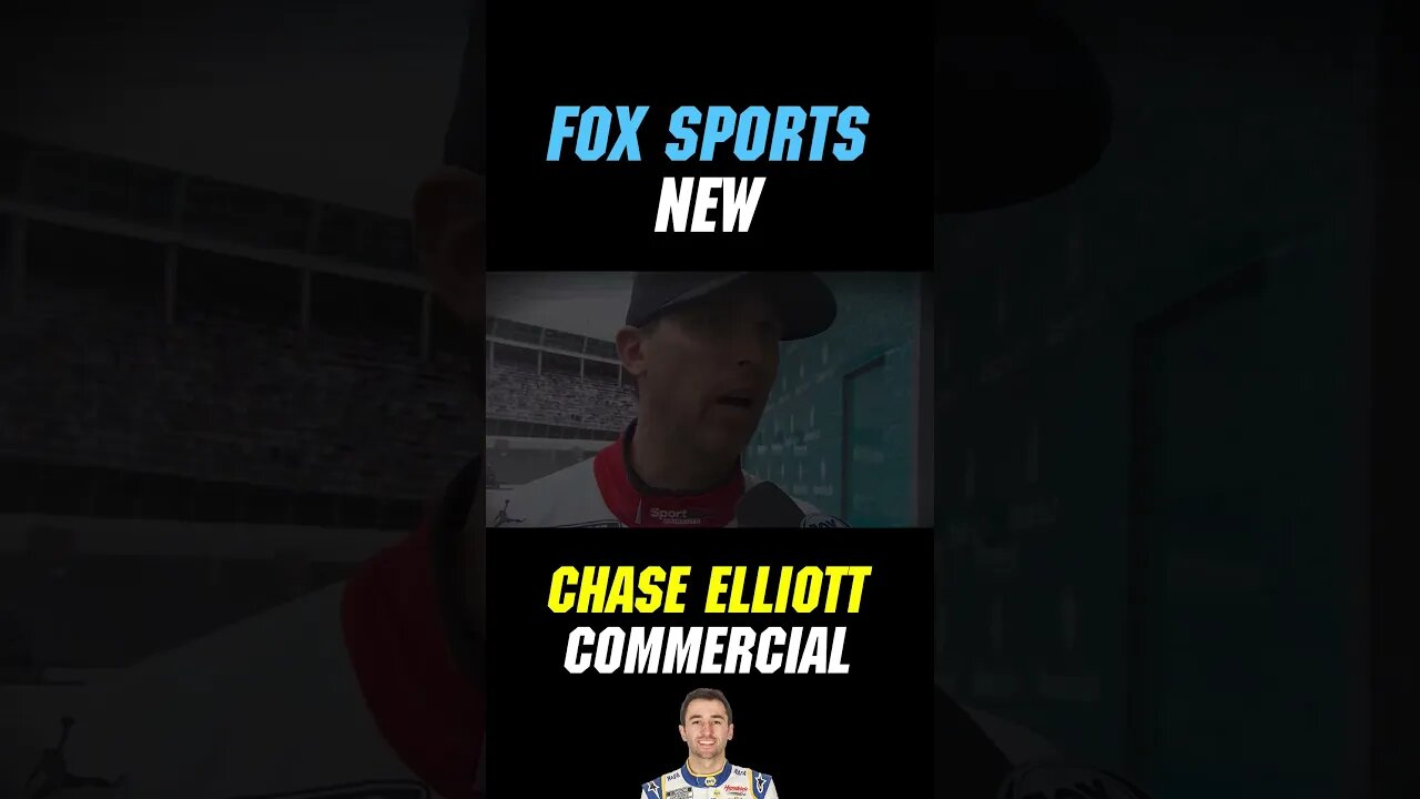 Fox Sports New Chase Elliott Commercial | #Shorts #NASCAR