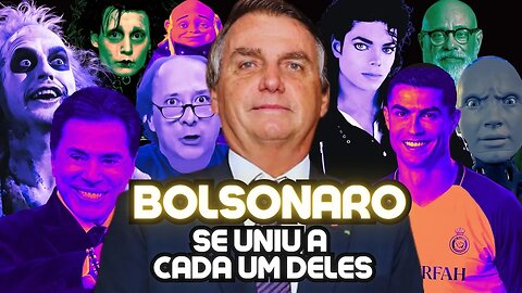 JAIR BOLSONARO e as suas fusões.