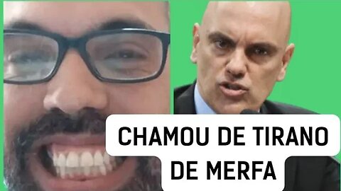 Allan dos Santos voltou a insultar Alexandre de Moraes