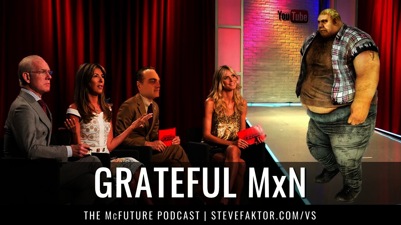 GRATEFUL MxN | The McFuture Podcast w/Steve Faktor (Clip)