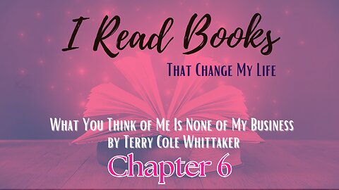 📚BOOK READ | What You Think Of Me Is None of My Business (Chapter 6) GOING BEYOND YOUR COMFORT ZONE