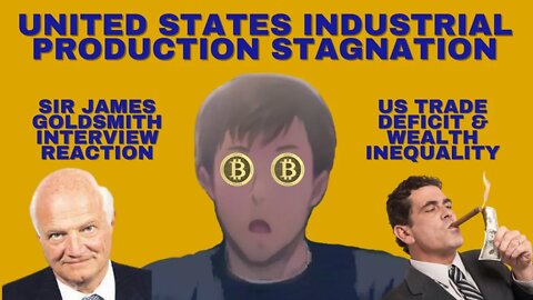 US Industrial Production Stagnation - GATT, WTO, NAFTA | Sir James Goldsmith 1994 Interview Reaction