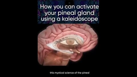 Нow you can activate your pineal gland using a coleidoscope