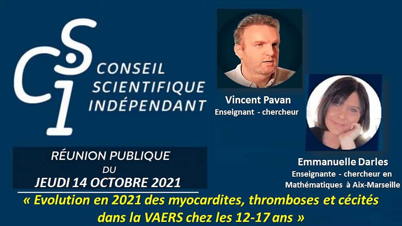 CSI n°27 - E. Darles et V. Pavan - Evol. 2021 myocardites, thromboses, cécités (VAERS) =>12-17 ans