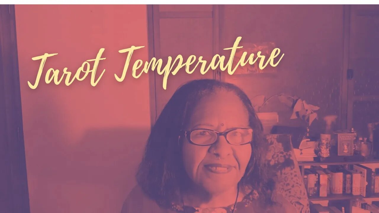 🌡️TAROT TEMP🌡️:Seek Love and Optimism (The Past Is Past)