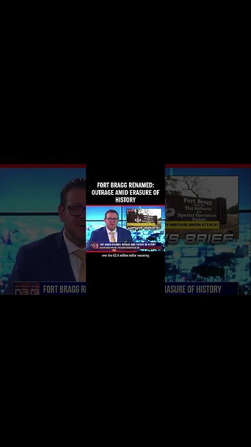 Fort Bragg Renamed: Outrage Amid Erasure of History