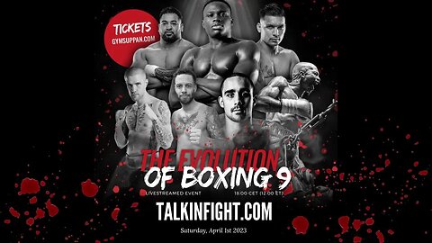 The Evolution of Boxing 9 - Live-Streamed #Boxing Event in The #Netherlands by Gym Suppan