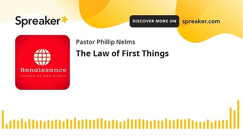 The Law of First Things