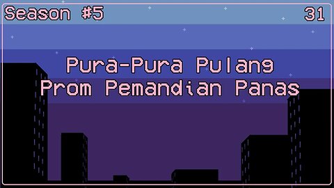 Pura-Pura Pulang Prom Pemandian Panas - Ngomongin Apa Aja Boleh, Season 5, Episode 31