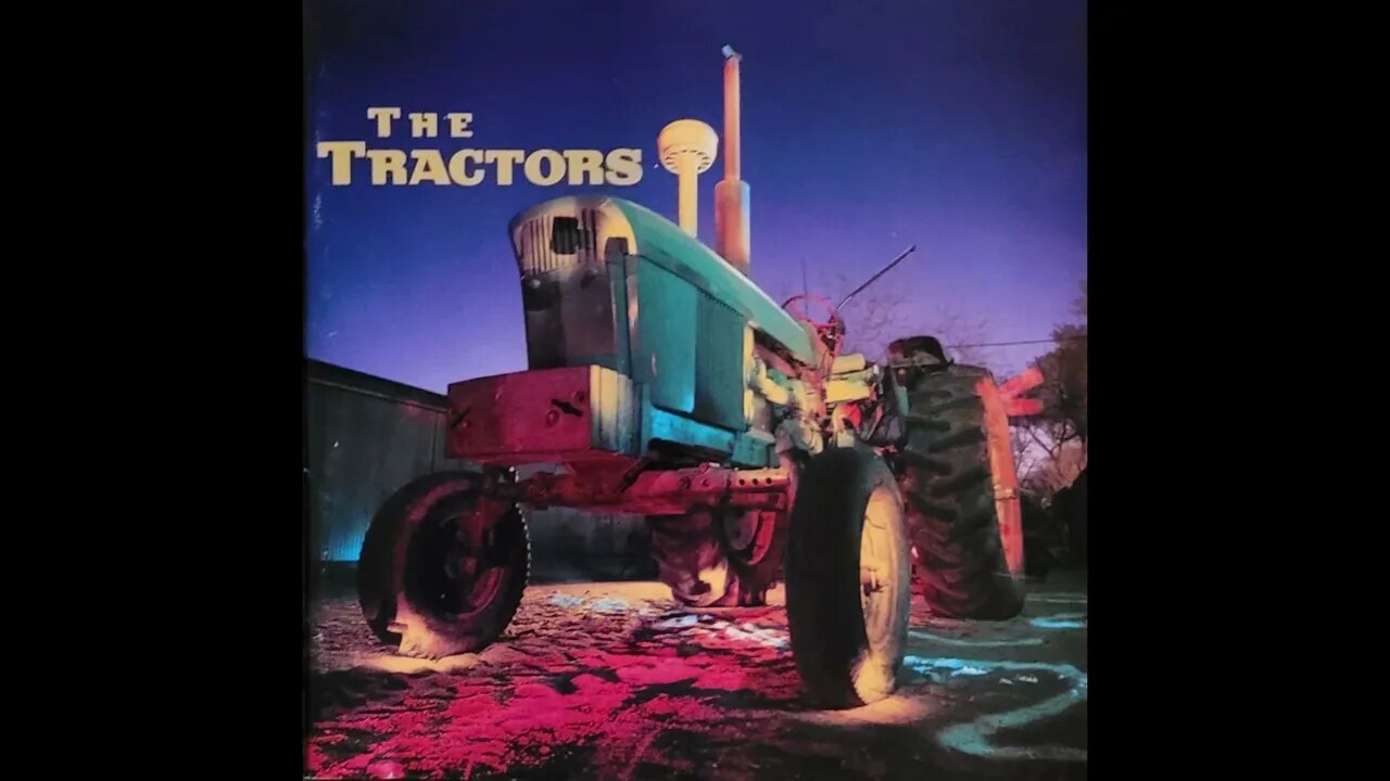 The Tractors Album