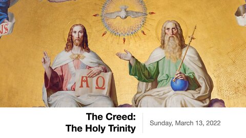 Bible Study - The Creed: The Holy Trinity