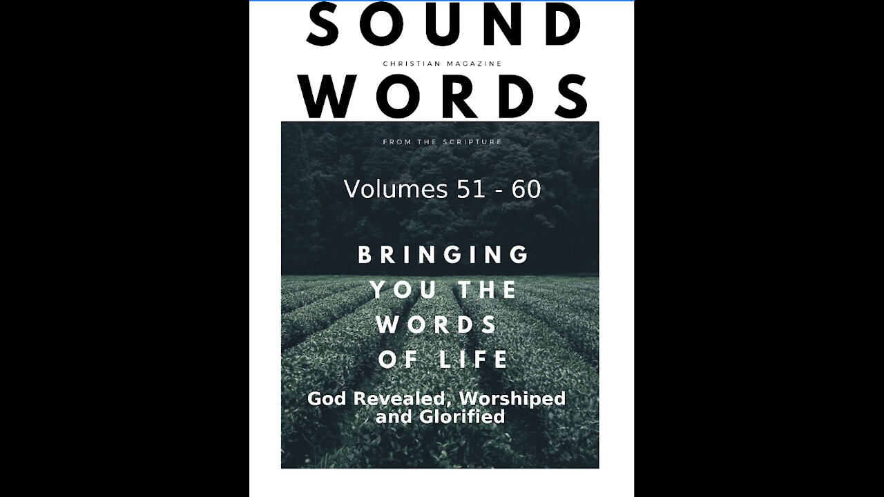 Sound Words, God Revealed, Worshiped, and Glorified