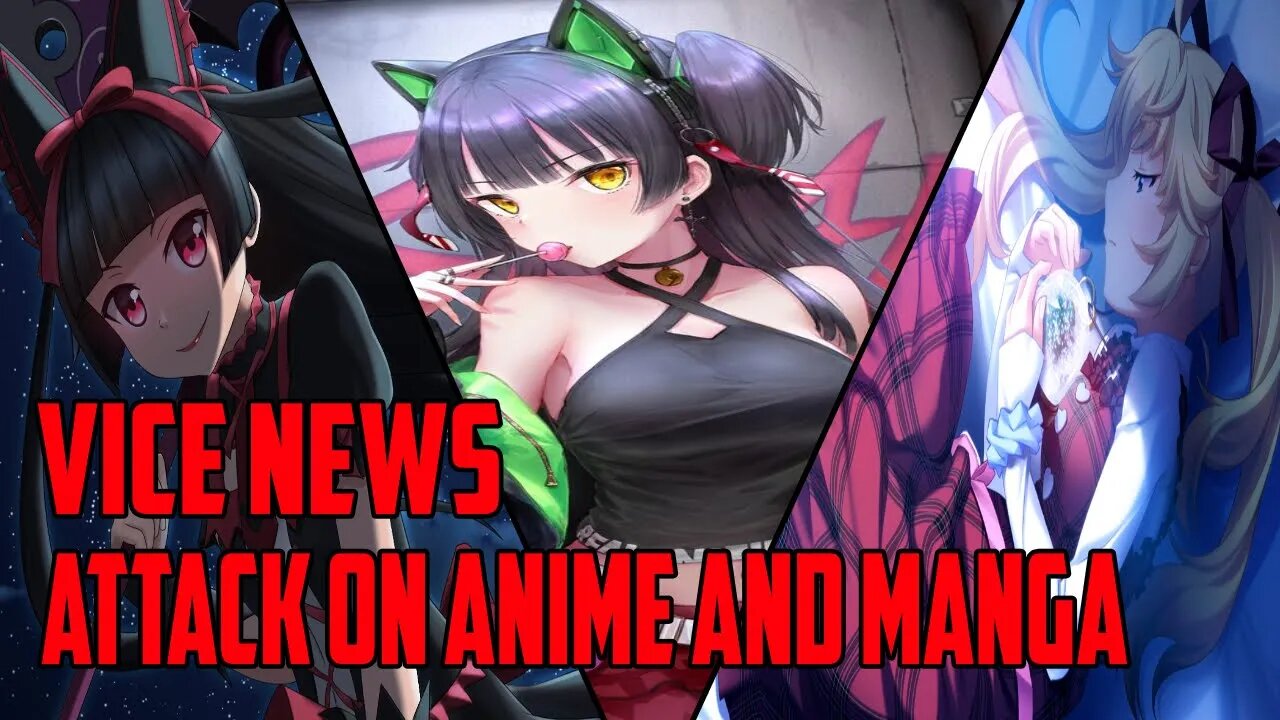 Vice News Hit piece Targeting Anime and Manga JAPAN IS FURIOUS