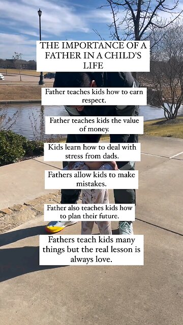 Kids need a father in they life