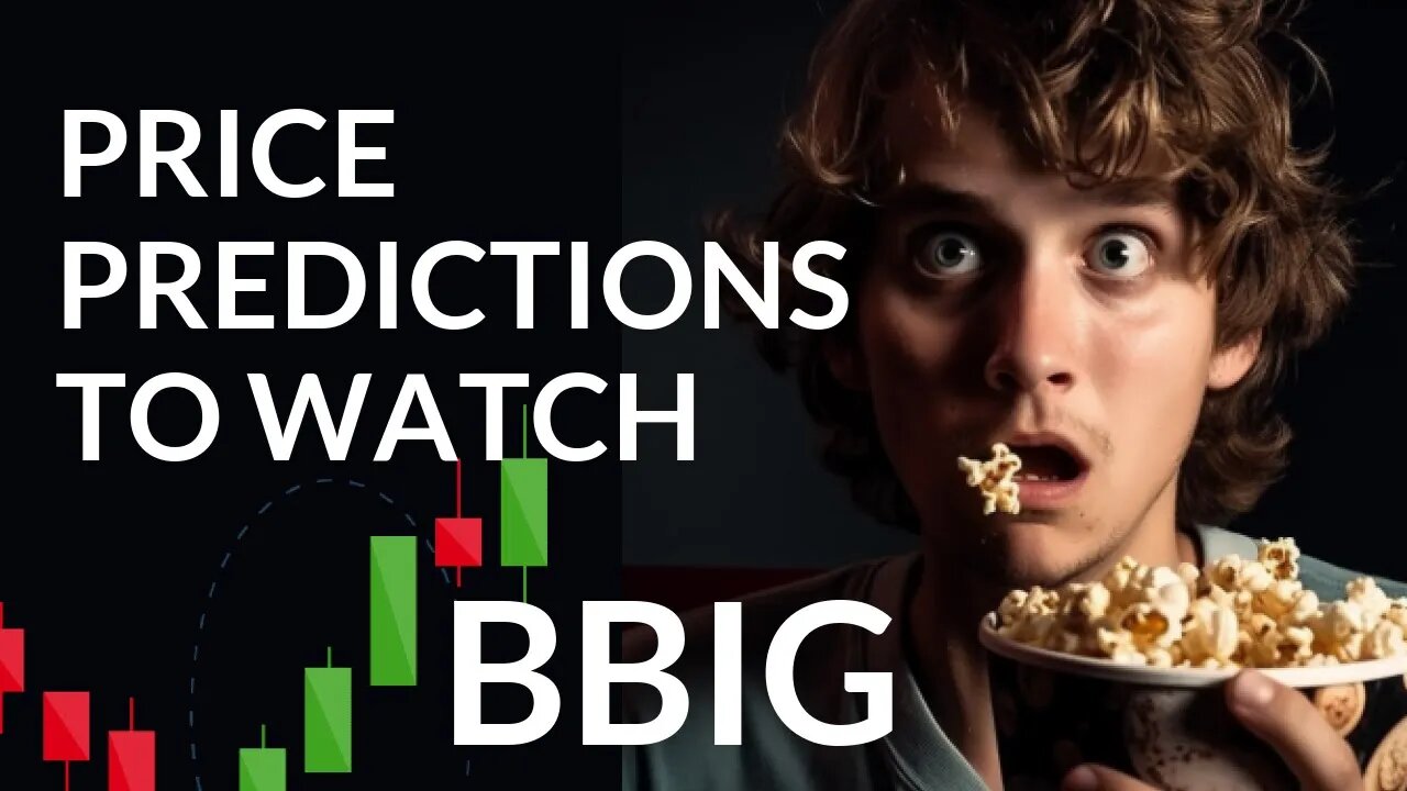 Decoding BBIG's Market Trends: Comprehensive Stock Analysis & Price Forecast for Tue - Invest Smart!