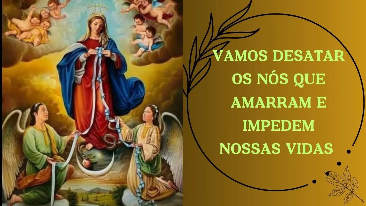 Terço Nossa Senhora Desatadora dos Nós