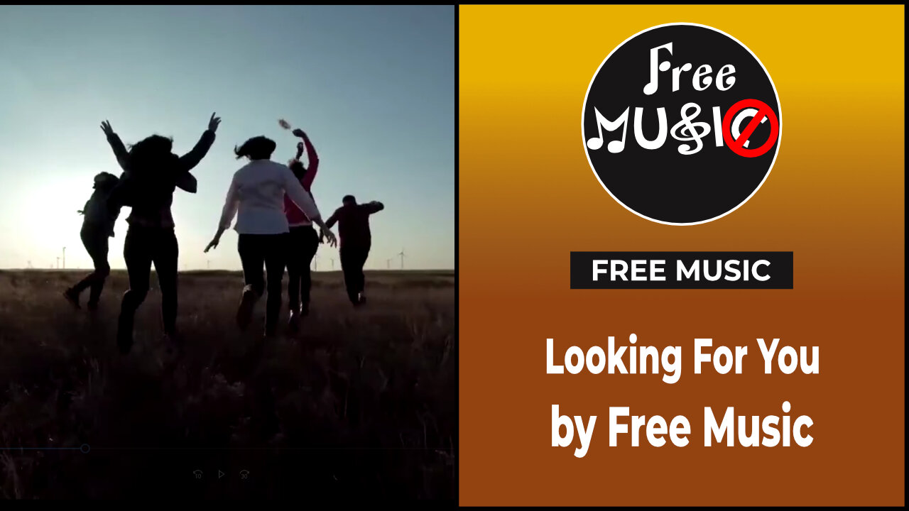 Looking For You by Free Music