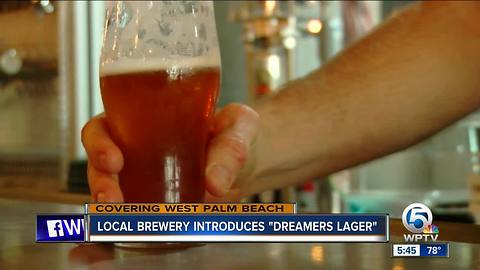 West Palm Brewery takes stand on immigration with 'Dreamers Lager'