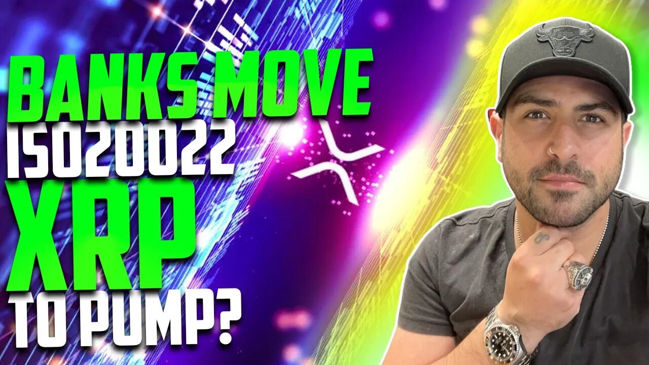 BANKS MOVE TO ISO20022 | XRP RIPPLE PRICE TO PUMP? 🤑