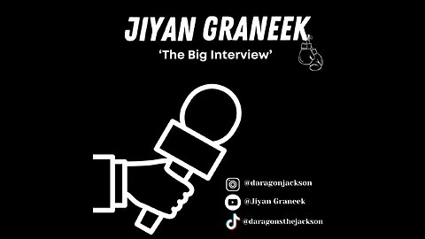 Jiyan Graneek - 'The Big Interview'