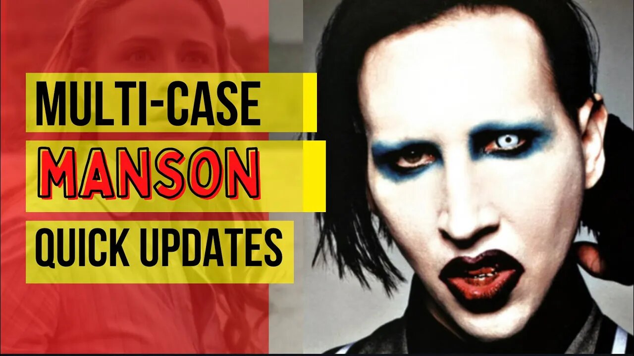 Marilyn Manson Quick Multi-case Update