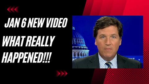 Tucker Carlson release new Jan 6 footage! | We all knew the Truth!!