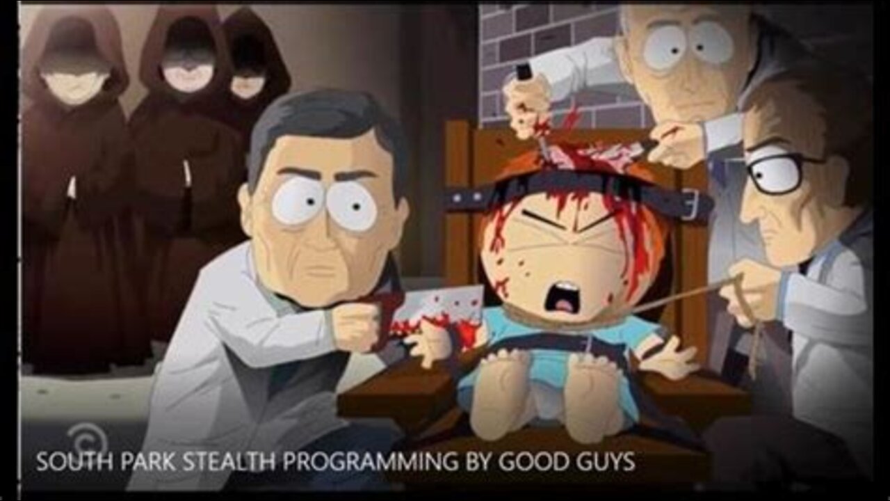 South Park includes adrenochrome, Hollywood and child sacrificing. Right in our face and we laughed