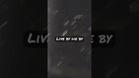 Live by die by preview