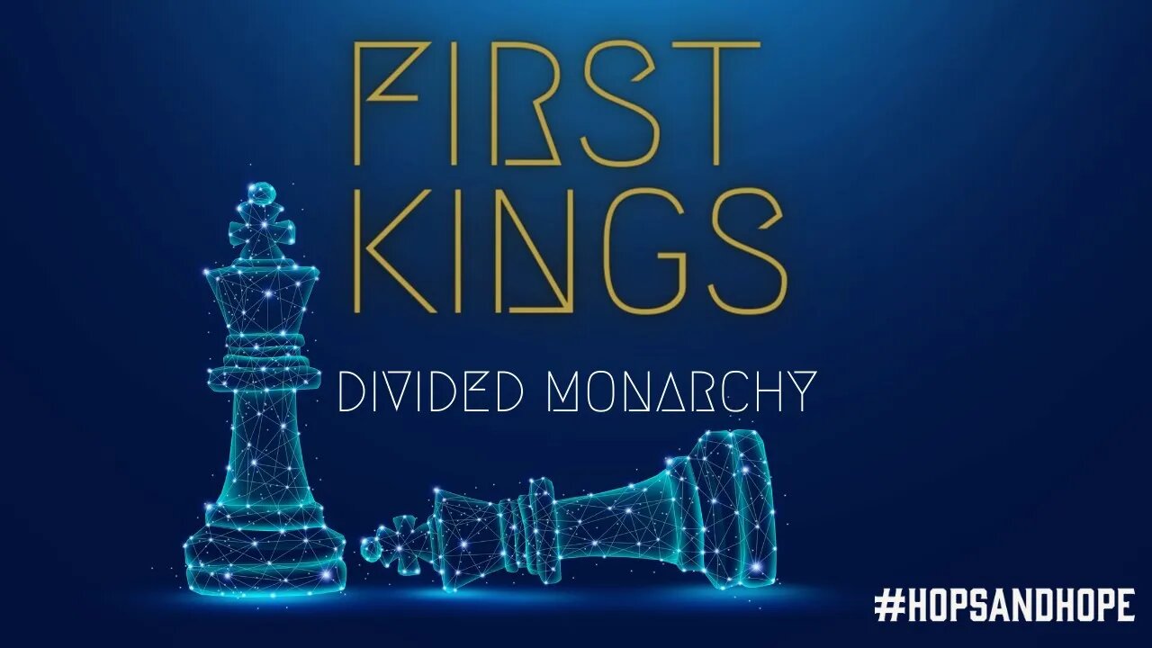 First Kings Divided Monarchy (Ch.12-22)