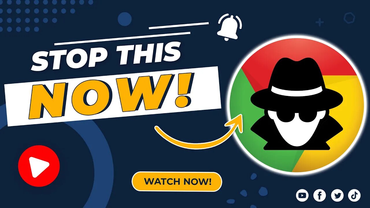 Stop Google Chrome From SPYING On You!