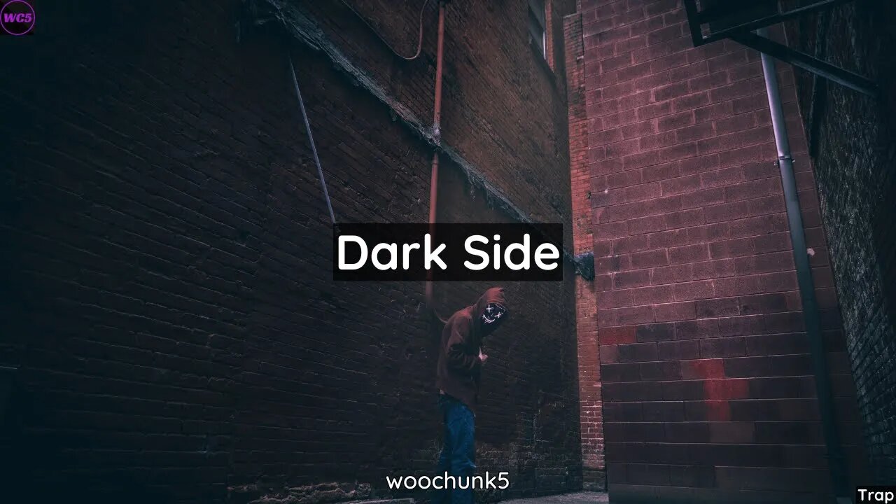 [FREE] Mellow Dark Trap Type Beat - Dark Side | woochunk5