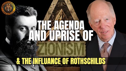 UNRAVELING THE MYSTERIES PART 3 - ZIONISMS AGENDA