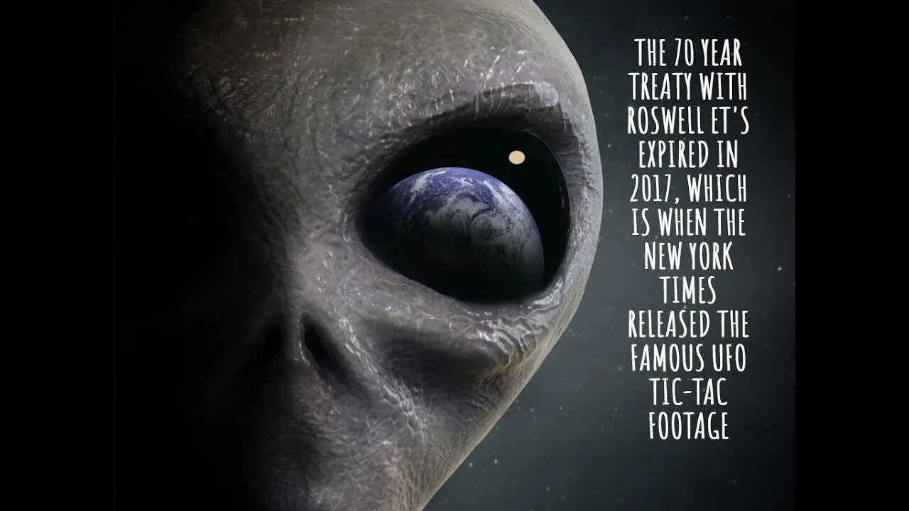 70 Year Treaty with Roswell Aliens Expired in 2017, Then Came Disclosure