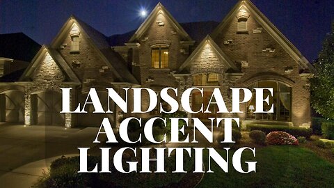 Landscape Accent Lighting • General Overview • Free Landscape Lighting Course