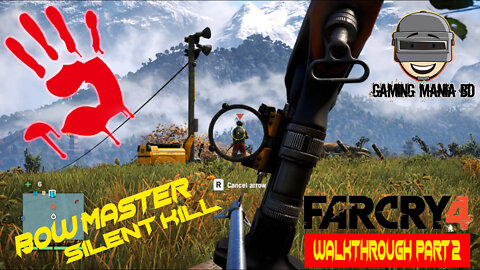 Far cry 4 walkthrough | Far cry 4 Gameplay | GamingManiaBD