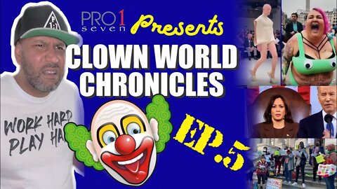 Clown World Chronicles (EP.5)