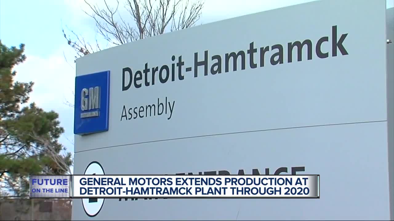 Production at GM Detroit-Hamtramck plant will continue through January 2020