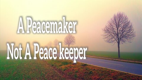 A Peacemaker Not A Peace Keeper - John 3:16 C.M. Sunday Morning Service LIVE Stream 11/17/2024