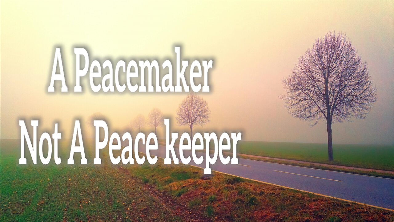 A Peacemaker Not A Peace Keeper - John 3:16 C.M. Sunday Morning Service LIVE Stream 11/17/2024