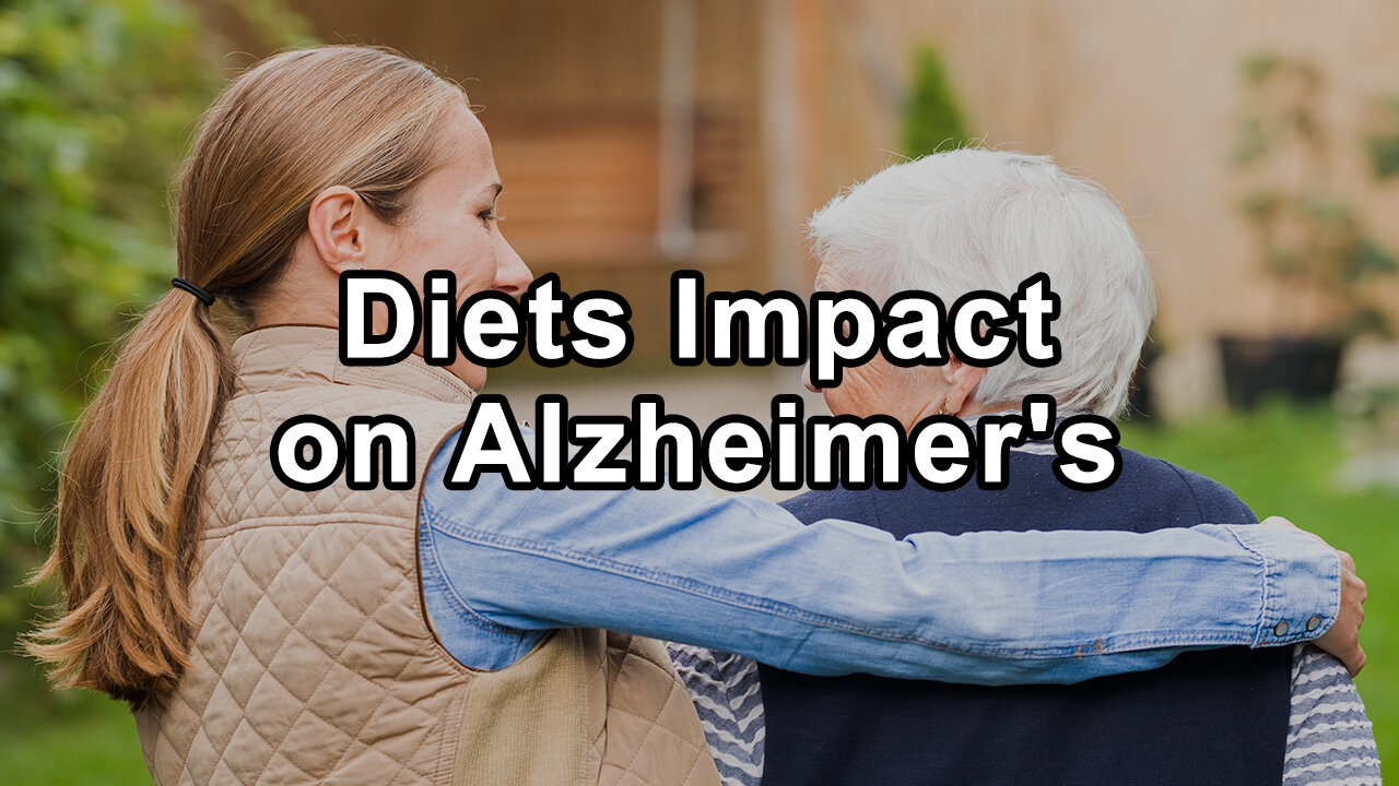 Diets Impact on Alzheimer's