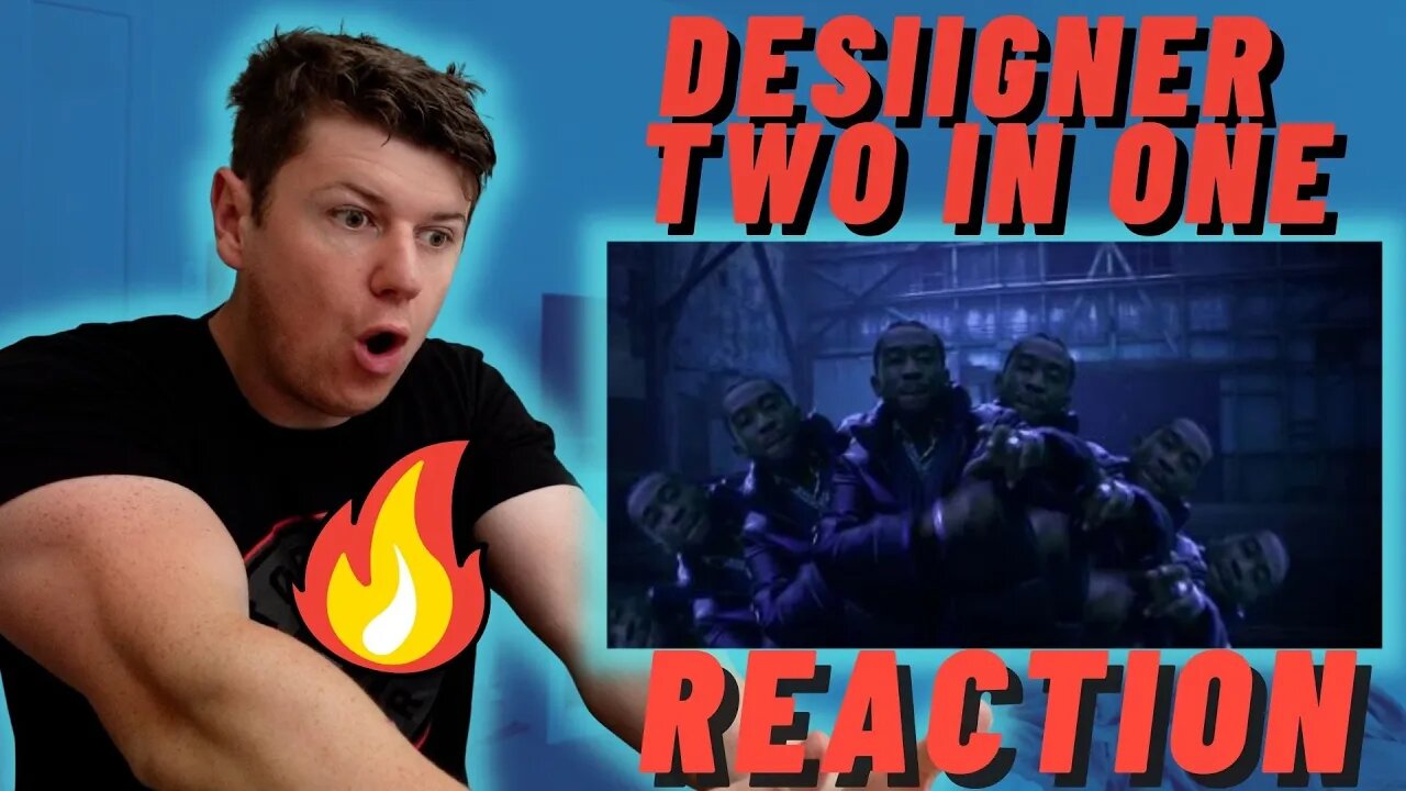 Desiigner - Two In One | IRISH REACTION!! | DESIIGNER NEVER MISSES!!